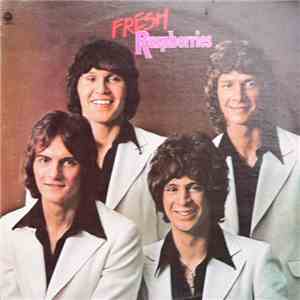 Raspberries - Fresh flac album