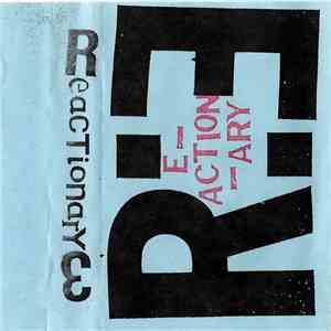 Reactionary 3 - Reactionary 3 flac album