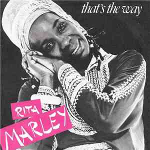 Rita Marley - That's The Way flac album