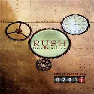 Rush - Time Machine 2011: Live In Cleveland flac album