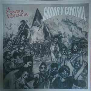 Sabor Y Control - La Contra Violencia flac album
