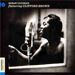 Sarah Vaughan Featuring Clifford Brown - Sarah Vaughan Featuring Clifford Brown flac album