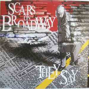 Scars On Broadway - They Say flac album