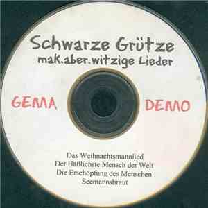 Schwarze Grütze - Mak.aber.witzige Lieder flac album