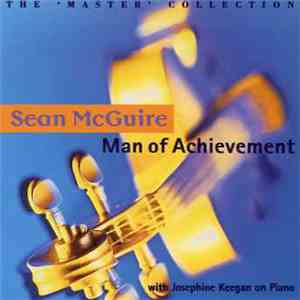 Sean McGuire With Josephine Keegan - Man Of Achievement (The 'Master' Collection) flac album
