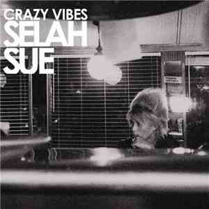 Selah Sue - Crazy Vibes flac album