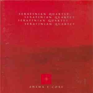 Serafinian Quartet - Anema e core flac album
