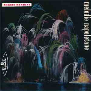 Sergio Mandini - Melodie Napoletane flac album