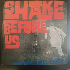 Shake Before Us - Radio Time Bomb flac album