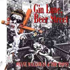 Shane MacGowan And The Popes - Gin Lane, Beer Street flac album