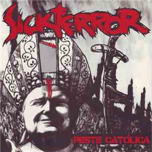 Sick Terror - Peste Católica flac album