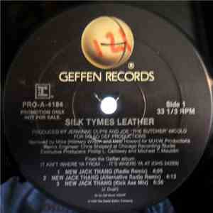 Silk Tymes Leather - New Jack Thang flac album