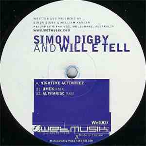 Simon Digby & Will E Tell - Nightime Activitiez flac album