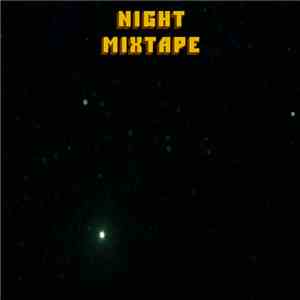 Skench - Night Mixtape flac album