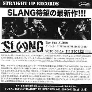 Slang  - Life Made Me Hardcore flac album