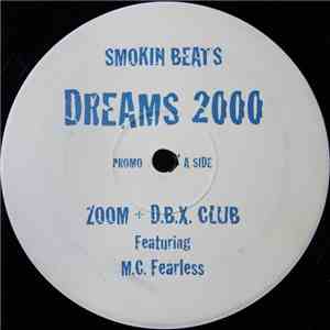 Smokin Beats - Dreams 2000 (Zoom & D.B.X. Remixes) flac album