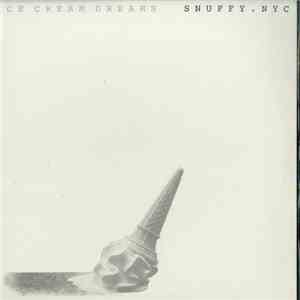 Snuffy NYC - Ice Cream Dreams flac album