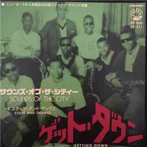 Sounds Of The City Experience - Stuff And Thangs flac album