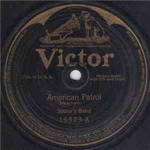 Sousa's Band - American Patrol / La Sorella March flac album