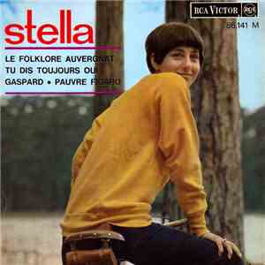 Stella  - Le Folklore Auvergnat / Tu Dis Toujours Oui / Gaspard / Pauvre Figaro flac album