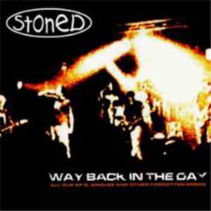 Stoned - Way Back In The Day flac album