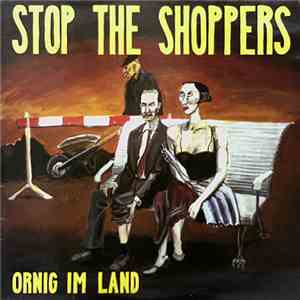 Stop The Shoppers - Ornig Im Land flac album
