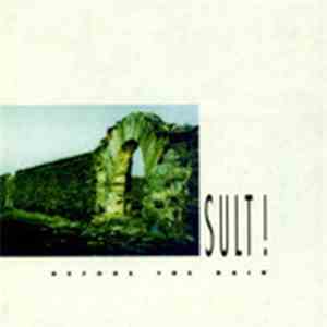 Sult! - Before The Rain flac album