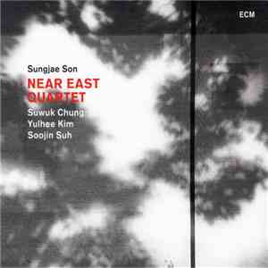 Sungjae Son, Near East Quartet - Near East Quartet flac album