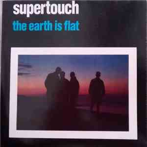 Supertouch - The Earth Is Flat flac album