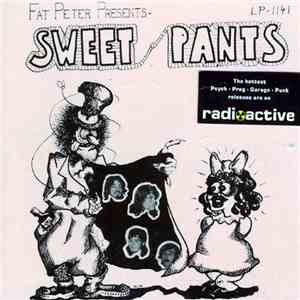 Sweet Pants - Fat Peter Presents flac album
