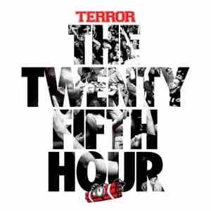 Terror  - The 25th Hour flac album