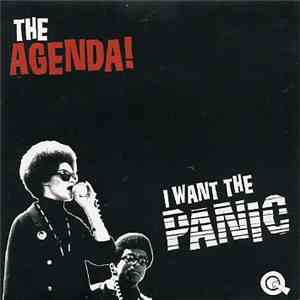 The Agenda! - I Want The Panic flac album