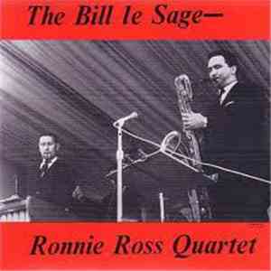 The Bill Le Sage / Ronnie Ross Quartet - The Bill Le Sage - Ronnie Ross Quartet flac album
