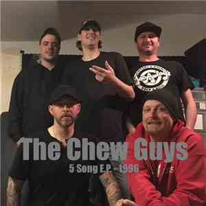 The Chew Guys - 5 Song E.P. - 1996 flac album
