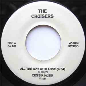 The Cruisers  - All The Way With Love / Cass flac album