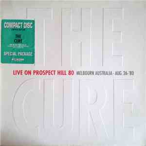 The Cure - Live On Prospect Hill 80 flac album