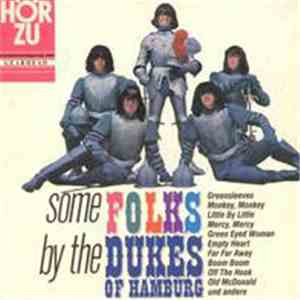 The Dukes Of Hamburg - Some Folks By The Dukes Of Hamburg flac album