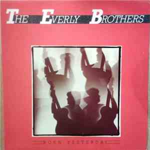 The Everly Brothers - Born Yesterday flac album