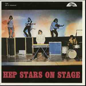 The Hep Stars - Hep Stars On Stage flac album