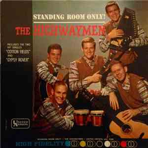 The Highwaymen - Standing Room Only! flac album