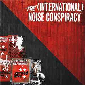 The (International) Noise Conspiracy - Armed Love flac album