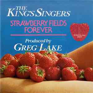 The King's Singers - Strawberry Fields Forever flac album