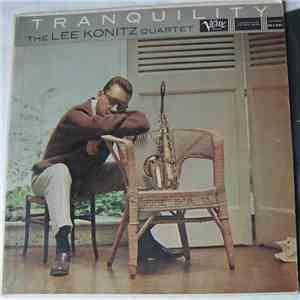 The Lee Konitz Quartet - Tranquility flac album