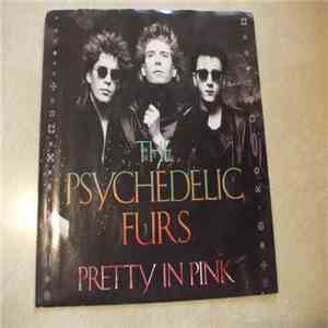 The Psychedelic Furs - Pretty In Pink flac album
