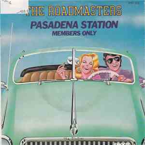 The Roadmasters - Pasadena Station flac album