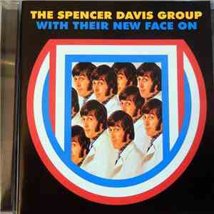 The Spencer Davis Group - With Their New Face On flac album