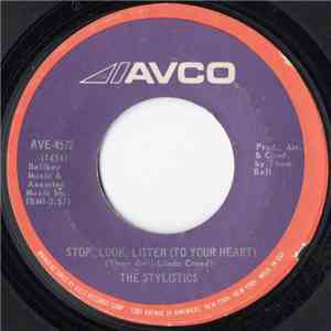 The Stylistics - Stop, Look, Listen (To Your Heart) flac album