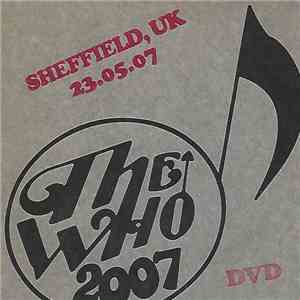 The Who - Sheffield - UK - 23-05-07 flac album