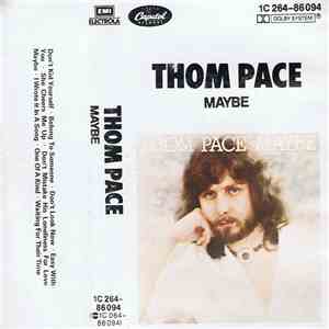 Thom Pace - Maybe flac album