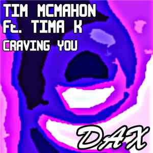 Tim McMahon  Featuring Tima K - Craving You flac album